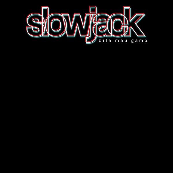 Slow jack Thumbnail