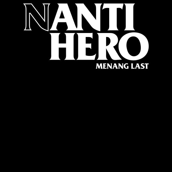 Nanti Hero Menang Last Thumbnail