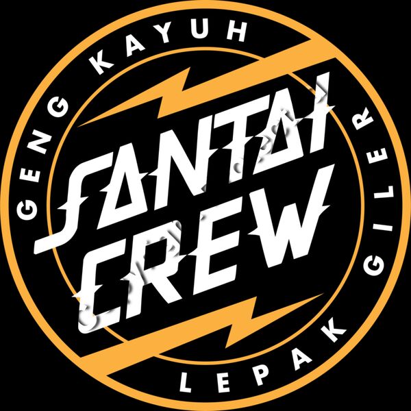 Santaicrew - Lepak Giler Thumbnail