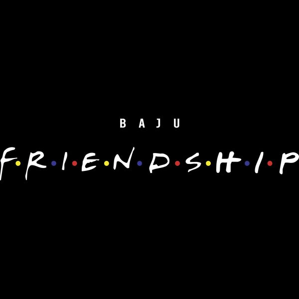 Baju Friendship Thumbnail